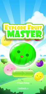 Explode Fruit Master