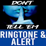 Don't Tell Em Ringtone & Alert icon