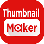 Cover Image of Tải xuống Thumbnail Maker Channel Art  APK