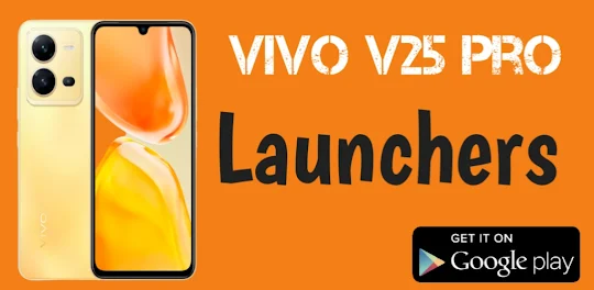 Vivo V25 Pro: Themes/Launchers