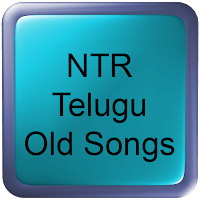 NTR Telugu Old Songs