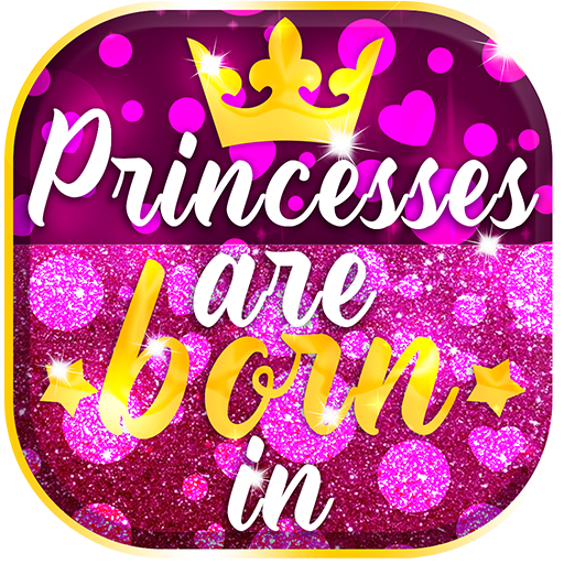 Real Princesses Are Born In - Cute Lock Screen