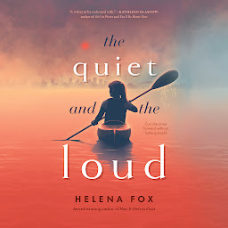 Icon image The Quiet and the Loud