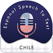 Espanol (Chile) Speech To Text - Notes