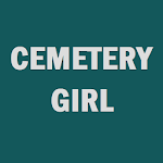 Cover Image of Download Cemetery Girl 1.0 APK