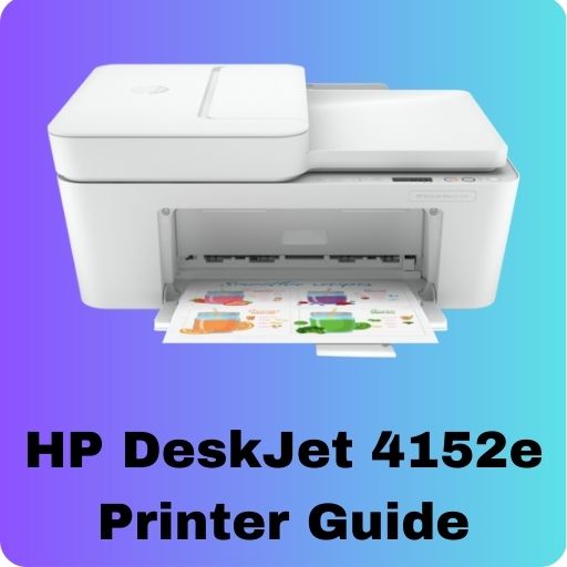 HP DeskJet 4152e Printer Guide
