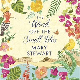 Ikonas attēls “The Wind Off the Small Isles: Two enchanting stories from the Queen of the Romantic Mystery”
