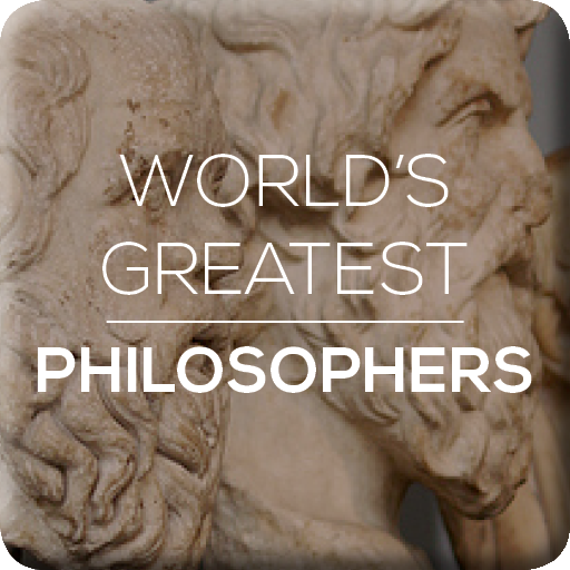World's Greatest Philosophers