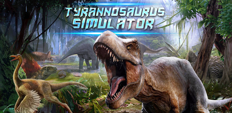Tyrannosaurus Simulator