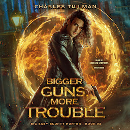 Icon image Bigger Guns, More Trouble