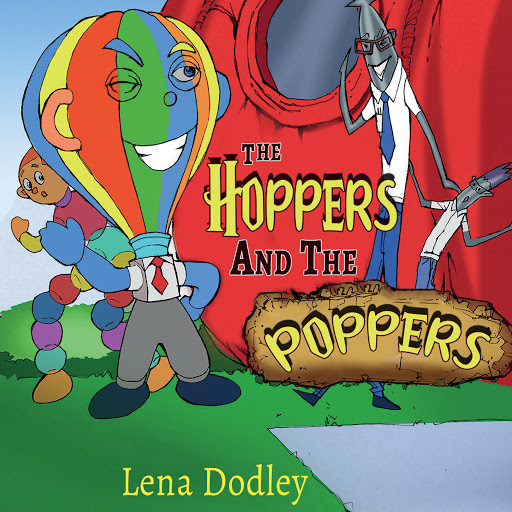 The Hoppers and the Poppers by Lena Dodley – Audiobooks on Google Play