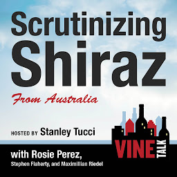 Icon image Scrutinizing Shiraz from Australia: Vine Talk Episode 111