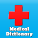 Drugs Dictionary Medical - Androidアプリ