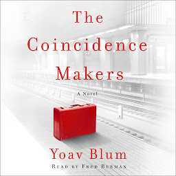 Icon image The Coincidence Makers: A Novel