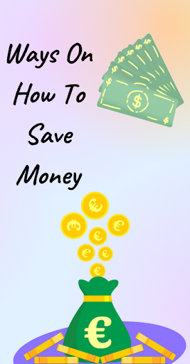 Android application Ways On How To Save Money screenshort