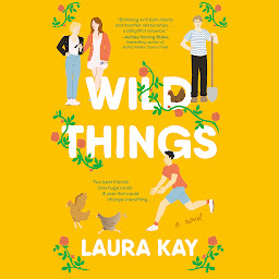 Icon image Wild Things: A Novel