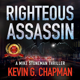 Icon image Righteous Assassin: A Mike Stoneman Thriller