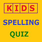 Cover Image of 下载 Kids Spelling Quiz  APK