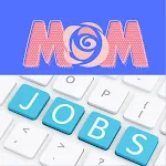 Cover Image of Télécharger Stay at home mom jobs  APK