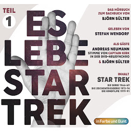 Obraz ikony: Es lebe Star Trek: Das Hörbuch: Star Trek, Star Trek: The Animated Series, Kinofilme 1-6