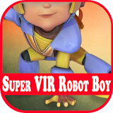 Super VIR Robot Boy Video icon