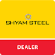 Shyam Steel Dealer Laai af op Windows