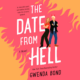 Icon image The Date from Hell: A Novel