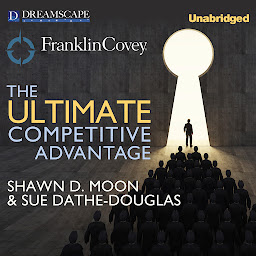 Icon image The Ultimate Competitive Advantage