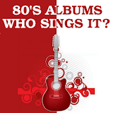 80s Albums: Who Sings It? icon