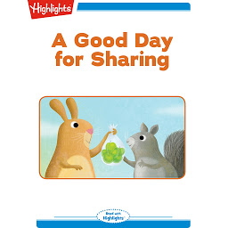 Symbolbild für A Good Day for Sharing