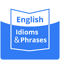 English Idioms, Phrases, Proverbs, & Slangs