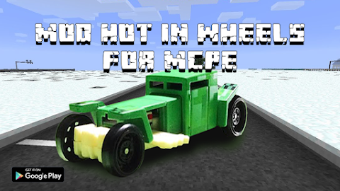 Mod Hot in Wheels for MCPEのおすすめ画像1