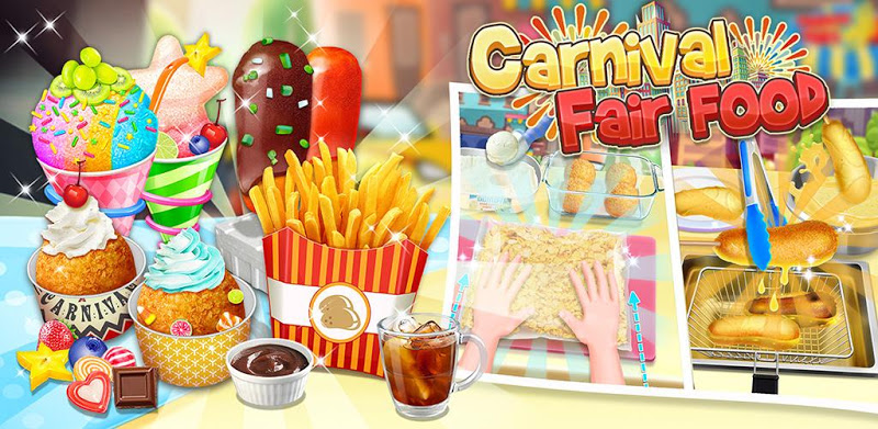 Carnival Fair Food - Crazy Yummy Foods Galaxy