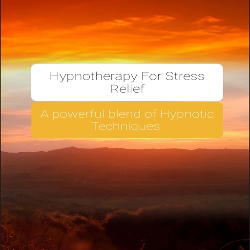Hypnotherapy for Stress Relief