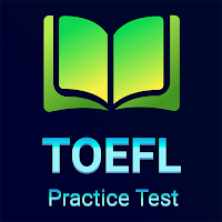 TOEFL Practice Test, TOEFL Preparation