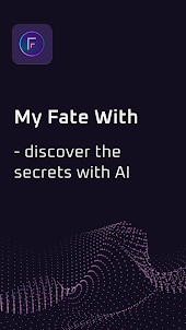 My Fate With - AI foreteller