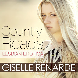 Icon image Country Roads: Lesbian Erotica