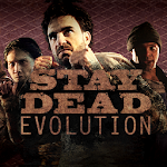 Cover Image of ดาวน์โหลด Stay Dead Evolution  APK
