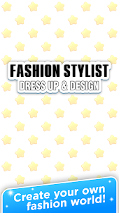 Fashion Stylist:Dressup&Design
