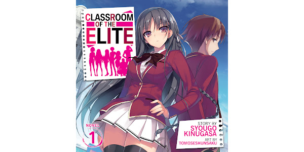Classroom of the Elite (Light Novel) Vol. 5 eBook by Syougo