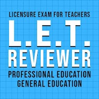 LET Reviewer: Prof Ed and Gen 