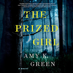 Icon image The Prized Girl: A Novel