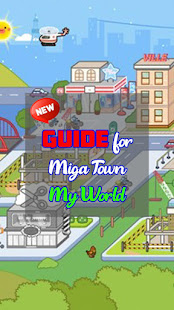 Guide for Miga Town My World 2021 for pc screenshots 1
