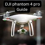 Cover Image of Download DJI phantom 4 pro Guide  APK