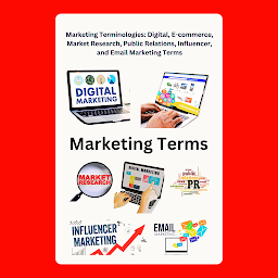 Obraz ikony: Marketing Terminologies: Digital, E-commerce, Influencer, and Email Marketing Terms