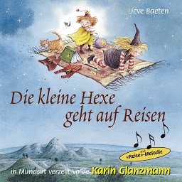 Obraz ikony: Die kleine Hexe geht auf Reisen (Schweizer Mundart)