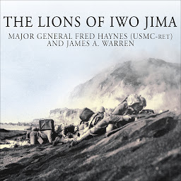 Icon image The Lions of Iwo Jima: The Story of Combat Team 28 and the Bloodiest Battle in Marine Corps History