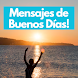 Mensajes de Buenos Días! - Androidアプリ