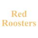 Red Roosters
