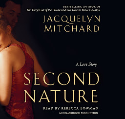 Icon image Second Nature: A Love Story